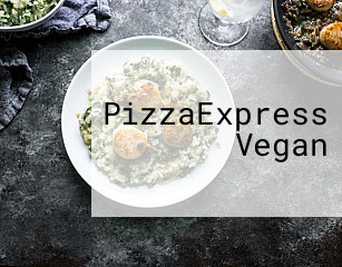 PizzaExpress Vegan business hours