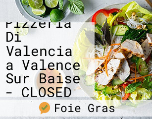 Pizzeria Di Valencia a Valence Sur Baise - CLOSED ouvert