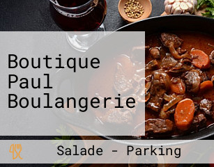Boutique Paul Boulangerie heures d'affaires