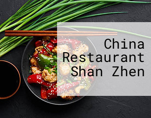 China Restaurant Shan Zhen geschäftszeiten