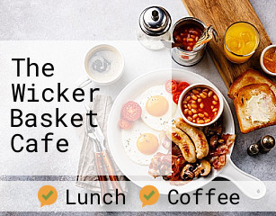 The Wicker Basket Cafe opening hours