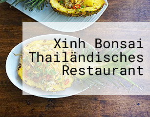 Xinh Bonsai Thailändisches Restaurant