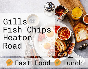 Gills Fish Chips Heaton Road opening plan