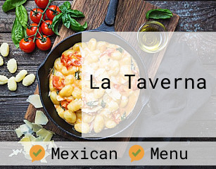 La Taverna opening hours