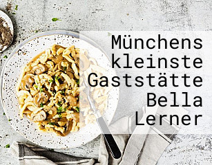 Münchens kleinste Gaststätte Bella Lerner tisch reservieren