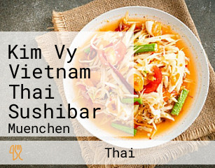 Kim Vy Vietnam Thai Sushibar