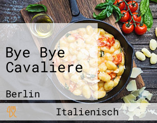 Bye Bye Cavaliere