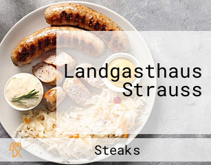 Landgasthaus Strauss