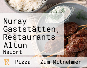 Nuray Gaststätten, Restaurants Altun