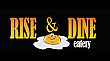 Rise & Dine Eatery